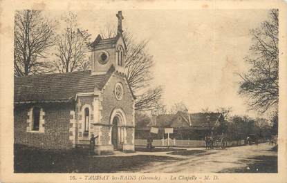 CPA FRANCE 33 "Taussat les Bains, la chapelle"