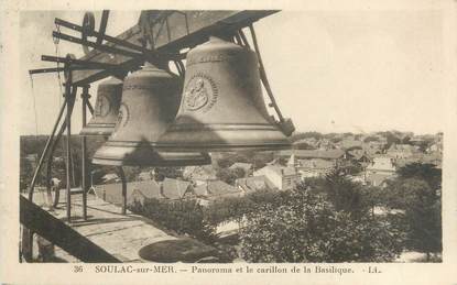 CPA FRANCE 33 "Soulac sur Mer, panorama et le carillon de la basilique" / CLOCHE