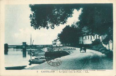 CPA FRANCE 33 "Castillon, le quai vers la port"