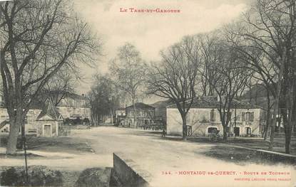 / CPA FRANCE 82 "Montaigu de Quercy, route de Tournon"