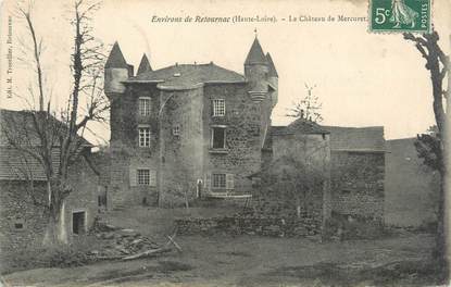 CPA FRANCE 43 "Environs de Retournac, le château de Mercuret"