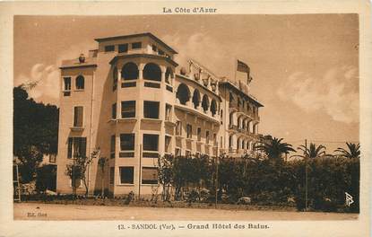 CPA FRANCE 83 "Bandol, Grand Hôtel des Bains"