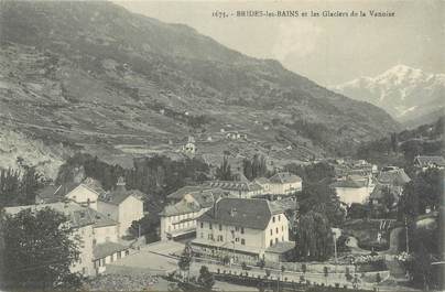 CPA FRANCE 73 "Brides Les Bains et les glaciers de la Vanoise"