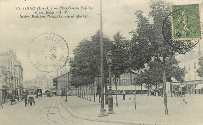 CPA FRANCE 37 "Tours, place Gaston Paillhou et les Halles"