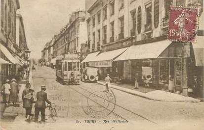 CPA FRANCE 37 "Tours, rue nationale "