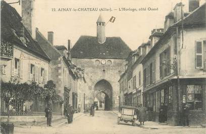 CPA FRANCE 03 "Ainay le Château, l'Horloge"
