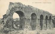 Algerie CPA ALGERIE "Constantine, les arcades romaines"