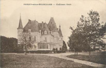 CPA FRANCE 03 "Paray sous Bruailles, château Vert"