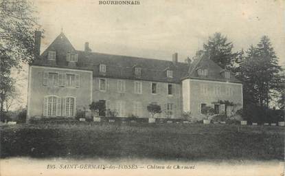 CPA FRANCE 03 "Saint Germain des Fossés, château de Chermont"