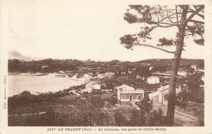 CPA FRANCE 83 "Le ¨Pradet, la Garonne, vue prise de Collet Redon"