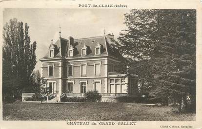 CPA FRANCE 38 "Pont de Claix, château du Grand Gallet"