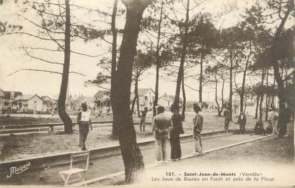 CPA FRANCE 85 "Saint Jean de Monts, les jeux de boules en forêt"