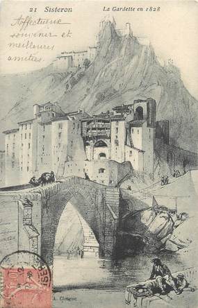 CPA FRANCE 04 "Sisteron, la Gardette en 1828"