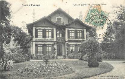 CPA FRANCE 14 "Pont l'Evêque, chalet Normand"