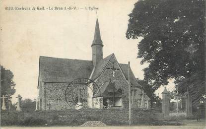 CPA FRANCE 35 "Environs de Gaël, Le Bran, l'église"