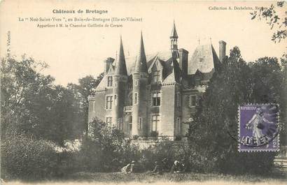 CPA FRANCE 35 "Le Noë Saint Yves en Bain de Bretagne, châteaux de Bretagne"