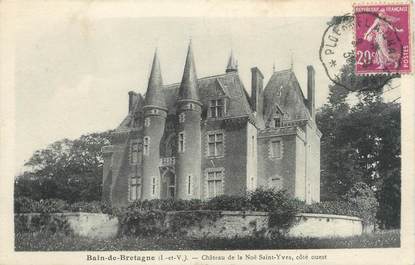 CPA FRANCE 35 "Bain de Bretagne, château de la Noë Saint Yves"