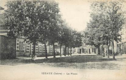 CPA FRANCE 38 "Izeaux, la place "