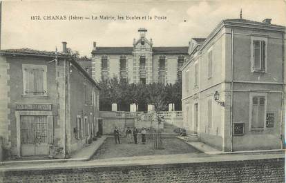 CPA FRANCE 38 "Chanas, la mairie, les écoles et la poste"