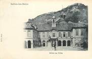 39 Jura CPA FRANCE 39 "Salins les Bains, hôtel de ville"