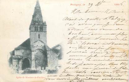 CPA FRANCE 39 "Poligny, église de Mouthier le Vieillard" / CARTE PRÉCURSEUR 1896