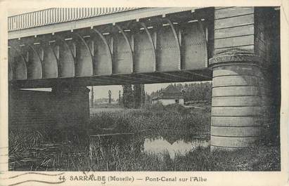 CPA FRANCE 57 "Sarralbe, pont canal sur l'Albe"