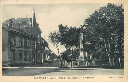 CPA FRANCE 57 "Sarralbe, rue de Strasbourg avec monument"