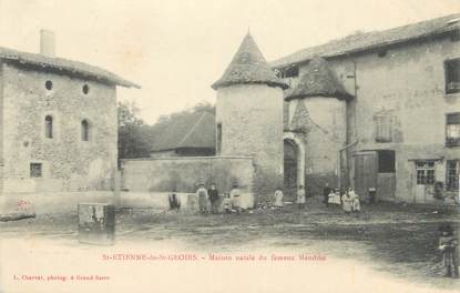 CPA FRANCE 38 "Saint Etienne de Saint Geoirs, maison natale du fameux Mandrin"