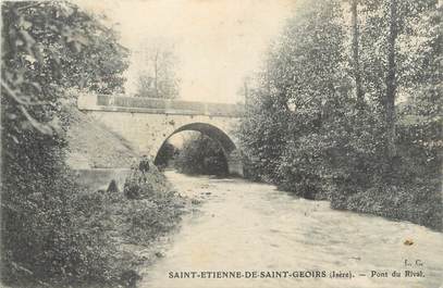 CPA FRANCE 38 "Saint Etienne de Saint Geoirs, pont du Rival"