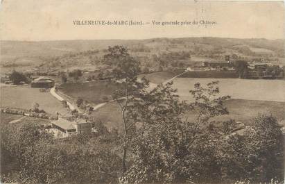 CPA FRANCE 38 "Villeneuve de Marc, vue générale prise du château"