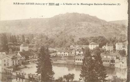 CPA FRANCE 10 "Bar sur Aube, l'Aube et la montagne Sainte Germaine"