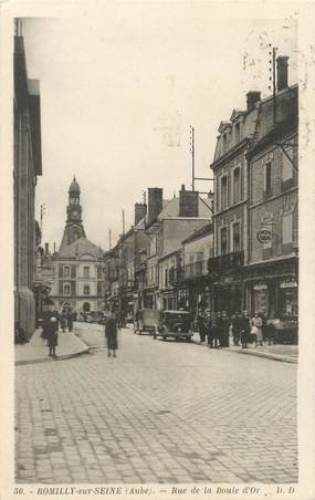 CPA FRANCE 10 "Romilly sur Seine, rue de la Boule d'or"