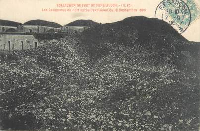 CPA FRANCE 25 "Fort de Montfaucon, les Casemates du Fort après l'explosion du 16 septembre 1906"