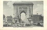 75 Pari CPA FRANCE 75008 "Ancien Paris, la porte Saint Denis sous Louis XVI"