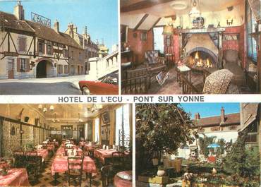 CPSM FRANCE 89 "Pont sur Yonne, hôtel restaurant de l'Ecu"