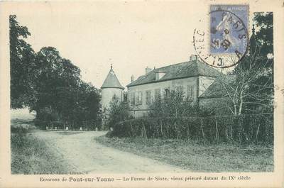 CPA FRANCE 89 "Environs de Pont sur Yonne, la ferme de Sixte"