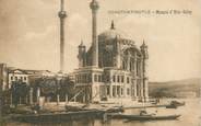 Europe CPA TURQUIE "Constantinople, Mosquée d'Orta Keiny"