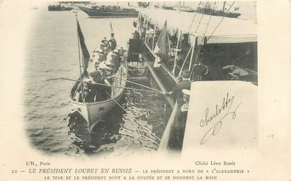 CPA RUSSIE "Le Président Loubet à bord de l'Alexandrie" avec le Tsar"