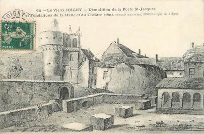 CPA FRANCE 89 "Le vieux Joigny, démolition de la porte Saint Jacques"