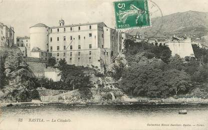 / CPA FRANCE 20 "Bastia, la citadelle "