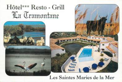 CPSM FRANCE 13 "Saintes Maries de la Mer, hôtel restaurant La Tramontane"