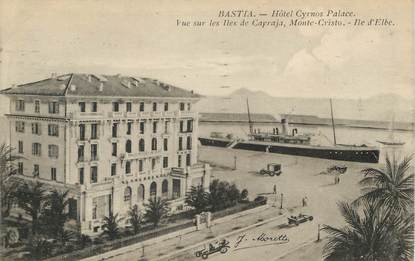 / CPA FRANCE 20 "Bastia, hôtel Cyrnos Palace"