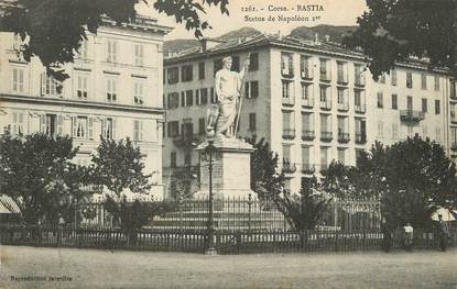 / CPA FRANCE 20 "Bastia, statue de napoléon 1er "