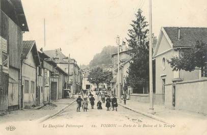 CPA FRANCE 38 "Voiron, porte de la Buisse et le temple"