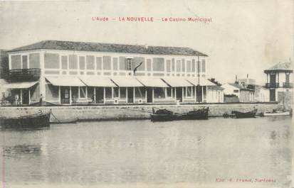 CPA FRANCE 11 "La Nouvelle, le casino municipal"