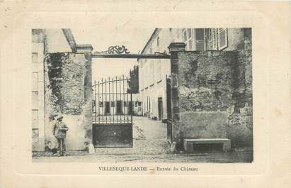 CPA FRANCE 11 "Villeseque Lande, entrée du château"