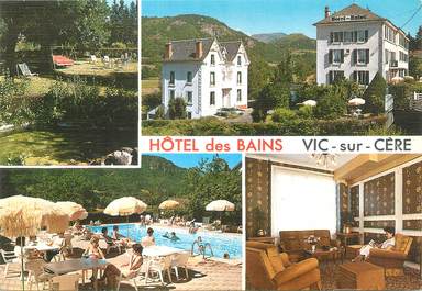 CPSM FRANCE 15 "Vic sur Cere, hôtel des Bains"