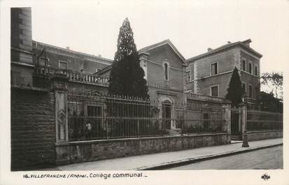 CPA FRANCE 69 "Villefranche, collège communal"