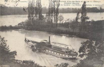 CPA FRANCE 73 "Chanaz, Le Canet de Savière, Le Rhône, le bateau à vapeur"