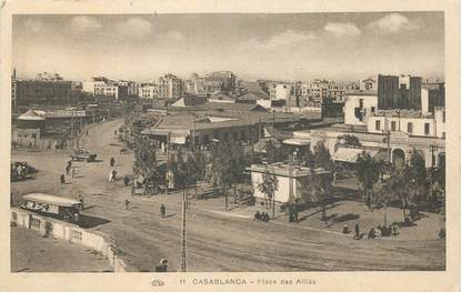 CPA MAROC "Casablanca, Place des Alliés"